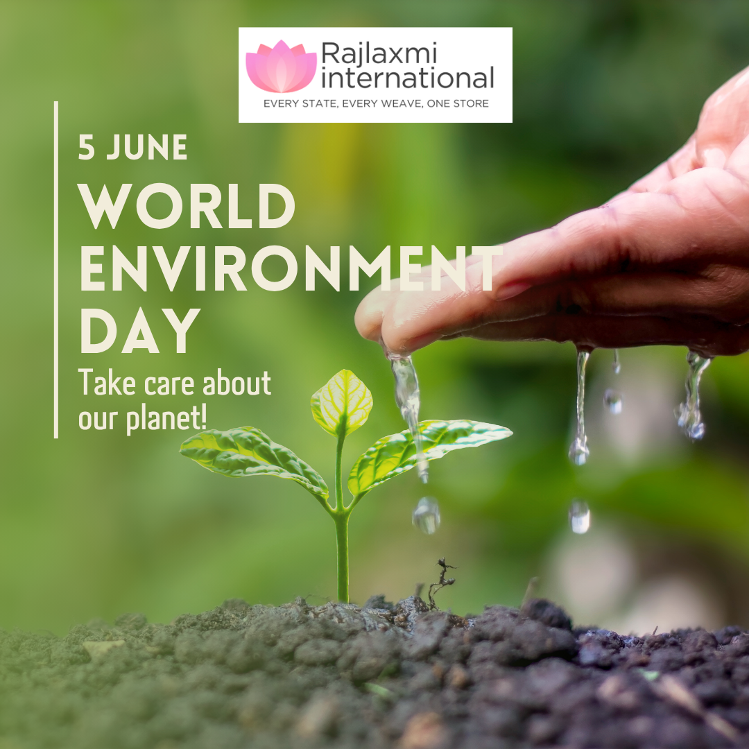 World Environment Day 2026: Embracing Sustainable Fashion with Rajlaxmi International